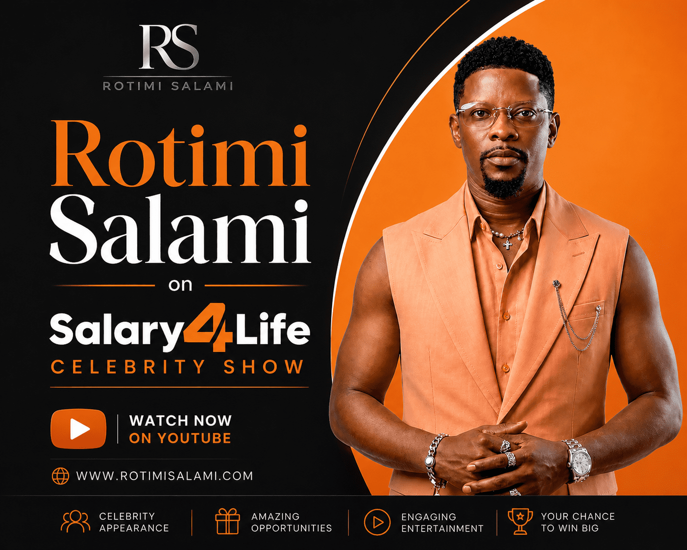 Rotimi Salami Salary 4 Life Celebrity Episode