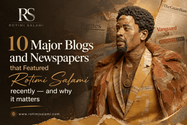 Rotimi Salami featured in blogs and newspapers